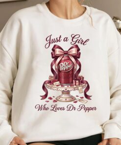 Just a Girl Who Loves Dr Pepper Sweatshirt, Cute Soda Lover Crewneck, Retro Dr Pepper Shirt, Aesthetic Drink Tee, Graphic Top
