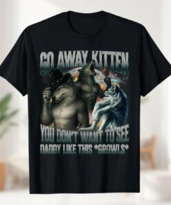 A Wolf Always Protects His Kitten T-Shirt, Funny Meme Shirt, Alpha Werewolf Tee, Silly Animal Top, Weird Men Shirt, Alpha Wolf Shirts