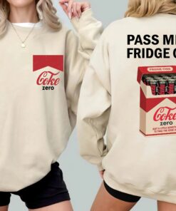 Just a Fridge Cigar.ette Coke Zero T-Shirt, Funny Meme Tee, I Need a Coke Zero Shirt, Emotional Club Aesthetic Top, Sad Humor Gift