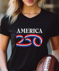 America 250 Shirt, Patriotic USA T-Shirt, 1776–2026 Anniversary Tee, Fourth of July Outfit, Forever Free USA Independence Gift
