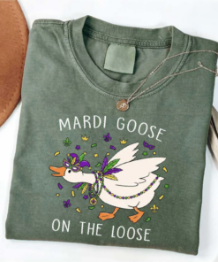 Mardi Goose On The Loose Shirt, Funny Mardi Goose Tee, Carnival Graphic Top, Mardi Gras Festival Tees, Carnival Goose T-Shirt