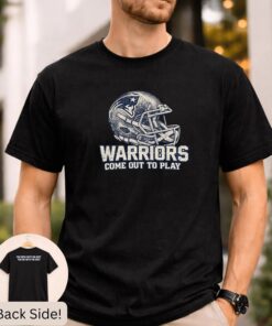 New England Patriots Warriors Shirt Unisex, Patriots Helmet Tee, Football Super Bowl Patriots Sweatshirt, Warriors Come Out To Play Hoodie