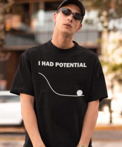 Dr Grace's I Had Potential Shirt - Project Hail Mary Tshirt,Jazz Hands