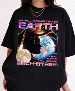 We Will Always Choose Earth Other Shirt, Christina Koch Artemis II NASA Mission T-Shi