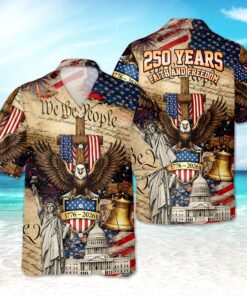 We The People 250 Years Hawaiian Shirt, USA 250th Anniversary Patriotic Button Up