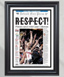 2004 Detroit Pistons NBA Champions - 'Respect' Framed Newspaper Cover