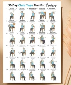 30 Day Chair Yoga for Seniors, Seated Exercise Chart, Gentle Low Impact Poster