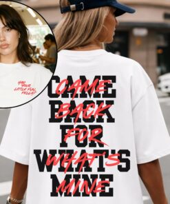 Came Back For What's Mine 2.0 T-Shirt, K-Pop Concert Tee