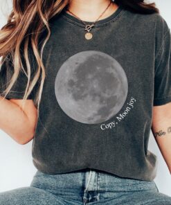 Copy Moon Joy T-Shirt, Science Shirt, Trending Space Shirt