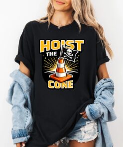 Hoist The Cone Shirt