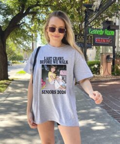 Last Crawl Before We Walk Shirt, Senior 2026 Shirt
