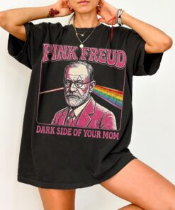 Pink Freud The Dark Side Of Your Mom T-Shirt, Psychiatry Lovers Musicians And Psychiatrists, Sigmund Freud Top, Trending shirt, Funny Tee