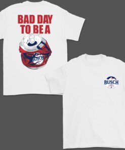 Bad Day To Be A Busch Light Apple T-Shirt, 2-Sided Funny Beer Tee