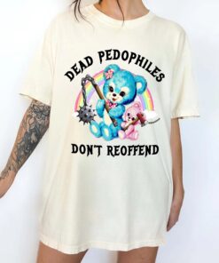 Funny Dark Humor Shirt, Controversial Statement Tee, Cute Bear Graphic, Retro Vintage Aesthetic