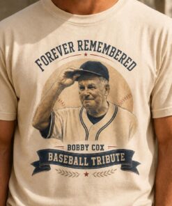 Bobby Cox Tribute Shirt, Forever Remembered Tee, Baseball Tribute T-Shirt