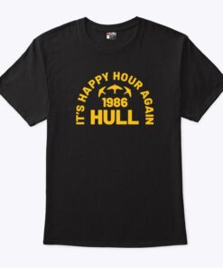 Its Happy Hour Again 1986 Shirt